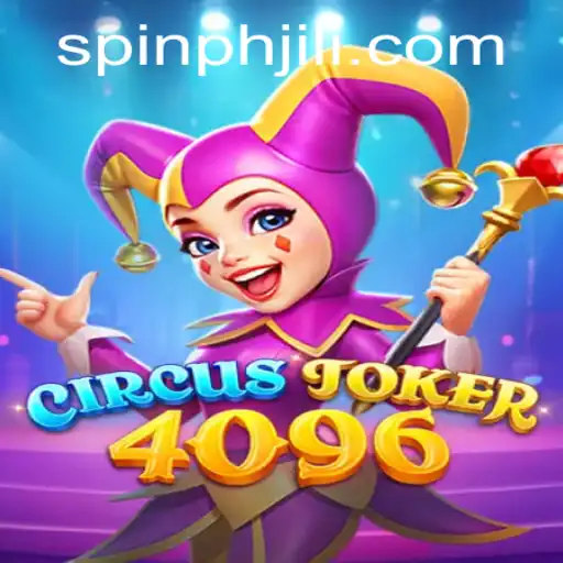 Experience the Thrills of CircusJoker4096: A Spinph Gaming Adventure