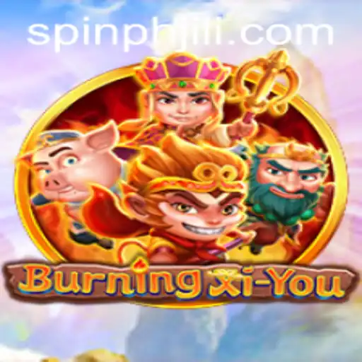 Journey into the Mystical World of BurningXiYou